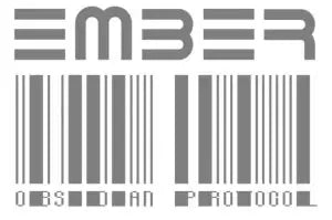 EMBER: Obsidian Protocol